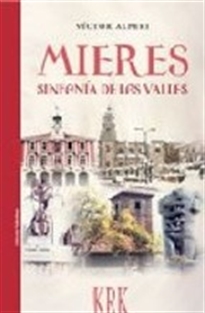 Books Frontpage Mieres, sinfonía de los valles