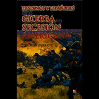 Books Frontpage Hispanos y Españoles en la Guerra de Secesión Americana