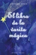 Front pageEl libro de la varita mágica (con varita)