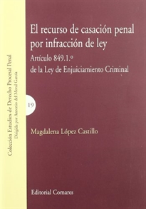 Books Frontpage El recurso de casación penal por infracción de ley