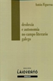 Front pageIdeoloxía e autonomía no campo literario galego