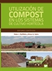 Front pageUtilización de compost en los sistemas de cultivo hortícola