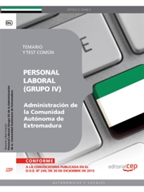 Books Frontpage Personal Laboral (Grupo IV) de la Administración de la Comunidad Autónoma de Extremadura. Temario y Test Común