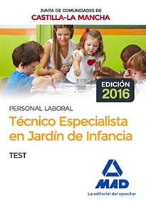 Books Frontpage Técnico Especialista en Jardín de Infancia (Personal Laboral De La Junta De Comunidades De Castilla-La Mancha). Test