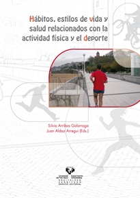 Books Frontpage Hábitos, estilos de vida y salud relacionados con la actividad física y el deporte