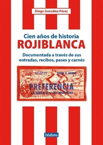 Books Frontpage Cien años de historia rojiblanca