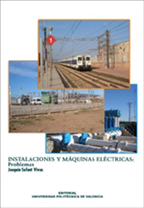 Books Frontpage Instalaciones Y Máquinas Eléctricas: Problemas