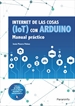 Front pageInternet de las cosas (IoT) con Arduino. Manual práctico