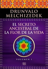 Books Frontpage El secreto ancestral de la flor de la vida. Volumen 1