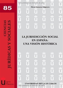 Books Frontpage La jurisdicción social en España: una visión histórica