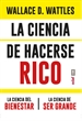 Front pageLa ciencia de hacerse rico. La ciencia del bienestar. La ciencia de ser grande