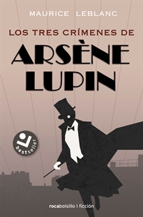 Books Frontpage Arsène Lupin - Los tres crímenes de Arsène Lupin