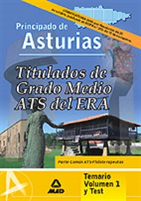 Books Frontpage Titulados de grado medio/ats del era. (establecimientos residenciales para ancianos de asturias). Temario volumen i (parte común ats-fisoterapeutas/test)