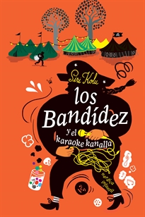 Books Frontpage Los Bandídez y el Karaoke Kanalla
