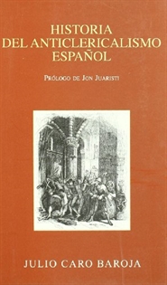 Books Frontpage Historia del anticlericalismo español