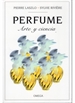 Portada del libro Perfume. Arte Y Ciencia