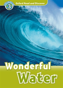 Books Frontpage Oxford Read and Discover 3. Wonderful Water MP3 Pack