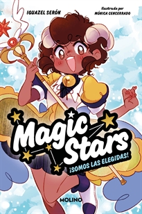 Books Frontpage Magic Stars 1 - ¡Somos las elegidas!