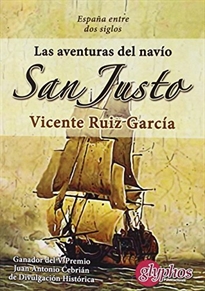Books Frontpage Las aventuras del navío San Justo. España entre dos siglos.