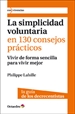 Front pageLa simplicidad voluntaria en 130 consejos pr‡cticos