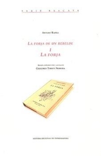 Books Frontpage La forja de un rebelde 1. La forja