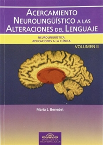 Books Frontpage Acercamiento Neurolingüístico a las Alteraciones del Lenguaje. Vol. II