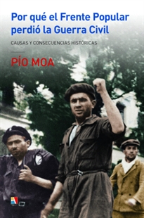 Books Frontpage Por qué el Frente Popular perdió la Guerra Civil