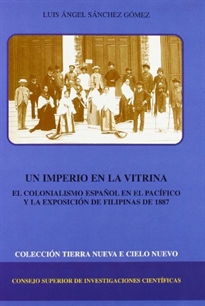 Books Frontpage Un imperio en la vitrina: el colonialismo español en el Pacífico y la Exposición de Filipinas de 1887