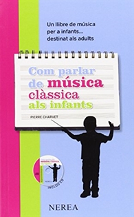 Books Frontpage Com parlar de música clàssica als infants