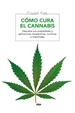 Front pageCómo cura el cannabis