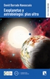 Front pageExoplanetas y astrobiología:plus ultra