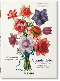 Books Frontpage A Garden Eden. Masterpieces of Botanical Illustration. 40th Ed.
