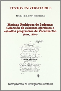 Books Frontpage Mariano Rodríguez de Ledesma: colección de cuarenta ejercicios o estudios progresivos de vocalización (París, 1828c)