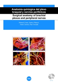 Books Frontpage Anatomía quirúrgica del plexo braquial y nervios periféricos/Surgical anatomy of brachial plexus and peripheral nerves (DVD+ llibret explicatiu)