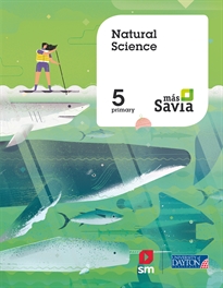 Books Frontpage Natural science. 5 Primary. Más Savia. Pupil's Book