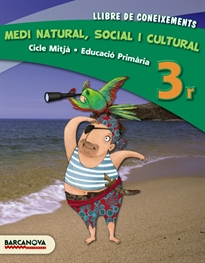 Books Frontpage Medi natural, social i cultural 3r CM. Llibre de coneixements (ed. 2013)