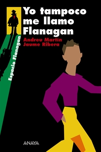 Books Frontpage Yo tampoco me llamo Flanagan