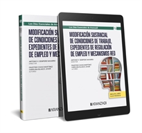 Books Frontpage Modificación sustancial de condiciones de trabajo, expedientes de regulación temporal de empleo y mecanismos (Papel + e-book)