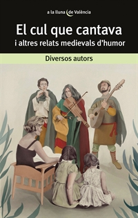 Books Frontpage El cul que cantava i altres relats medievals d'humor