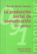 Front pageLa producción social de comunicación