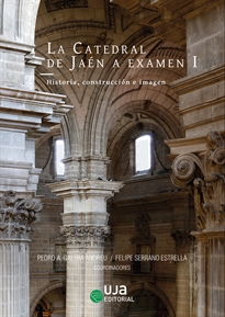 Books Frontpage La Catedral de Jaén a examen I