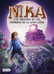 Books Frontpage Los misterios de Nika 3. El misterio de las sombras de la luna llena