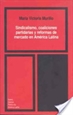 Front pageSindicalismo, coaliciones partidarias y reformas de mercado en América Latina