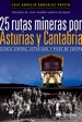Front page25 rutas mineras por Asturias y Cantabria