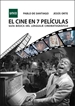 Front pageEl cine en 7 películas. Guía básica del lenguaje cinematográfico