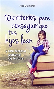 Books Frontpage 10 criterios para conseguir que tus hijos lean