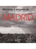 Front pageMisterios y enigmas de Madrid