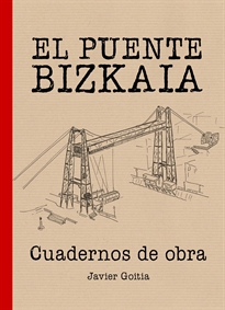 Books Frontpage El Puente Bizkaia. Cuadernos de obra