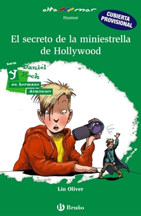 Books Frontpage Daniel Rock y el secreto de la miniestrella de Hollywood