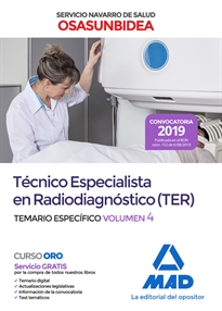 Books Frontpage Técnico Especialista en Radiodiagnóstico (TER) del Servicio Navarro de Salud-Osasunbidea. Temario específico volumen 4